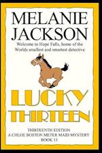 Lucky Thirteen: A Chloe Boston Mystery 