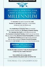 Managing & Improving Your Credit & Finances for This Millennium