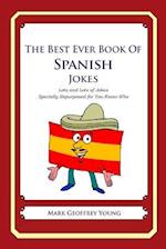 The Best Ever Book of Spanish Jokes