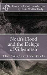 Noah's Flood and the Deluge of Gilgamesh