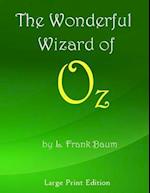 The Wonderful Wizard of Oz