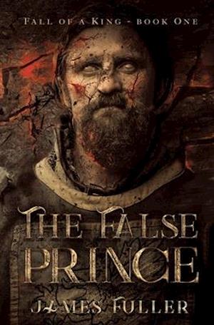 Fall Of A King: Book One, The False Prince