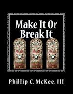 Make It or Break It