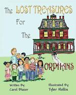 The Lost Treasures for the Orphans