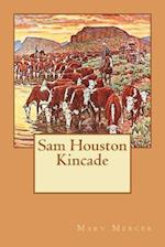 Sam Houston Kincade