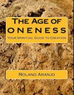 The Age of Oneness