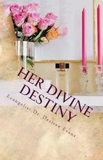 Her Divine Destiny