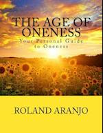 The Age of Oneness