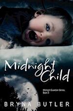 Midnight Child (Midnight Guardian Series, Book 3)