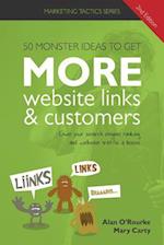 50 Monster Ideas to Get More Website Links & Customers