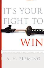 It's Your Fight to Win