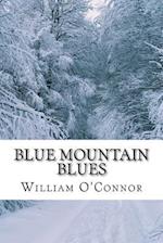 Blue Mountain Blues