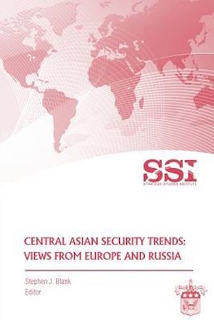 Central Asian Security Trends