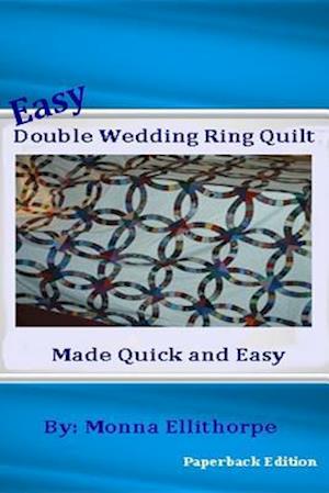 Easy Double Wedding Ring Quilt