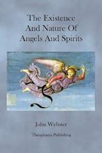 The Existence and Nature of Angels and Spirits