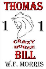 Thomas Crazy Horse Bill