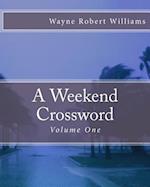 A Weekend Crossword Volume One