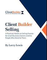 Client Builder Selling