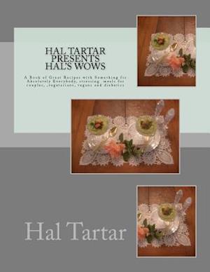 Hal Tartar Presents Hal's Wows