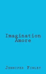 Imagination Amore