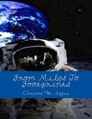 From Miles to Footprints