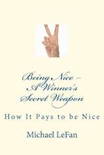 Being Nice - A Winner's Secret Weapon