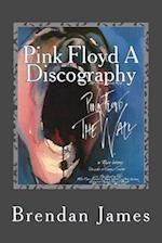 Pink Floyd A Discography
