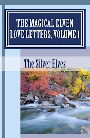 The Magical Elven Love Letters, Volume 1