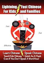 Lightning-Fast Chinese for Kids and Families