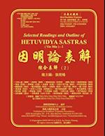 Selected Readings and Outline of Hetuvidya Sastras ( Yin Min ) -2