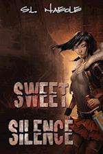 Sweet Silence