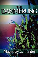 The Dammerung