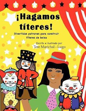 ¡hagamos Títeres!