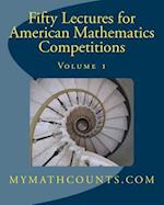 Fifty Lectures for American Mathematics Competitions