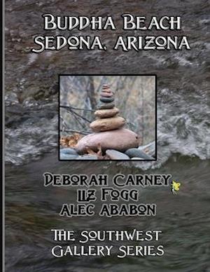 Buddha Beach: Sedona Arizona: Coffee Table Photography Books