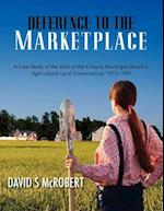 Deference to the Marketplace