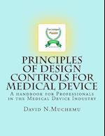 Principles of Design Controls for Medical Device