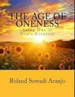 The Age of Oneness