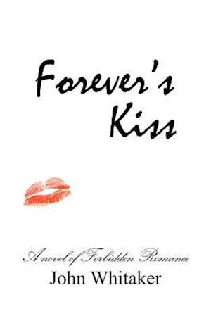 Forever's Kiss