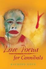 Love Poems for Cannibals