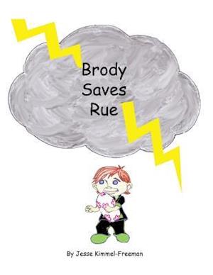 Brody Saves Rue