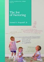 The Joy of Factoring