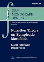 Function Theory on Symplectic Manifolds