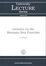 Lectures on the Riemann Zeta Function