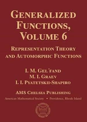 Generalized Functions, Volume 6