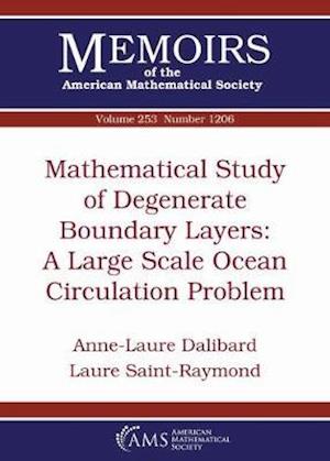 Mathematical Study of Degenerate Boundary Layers