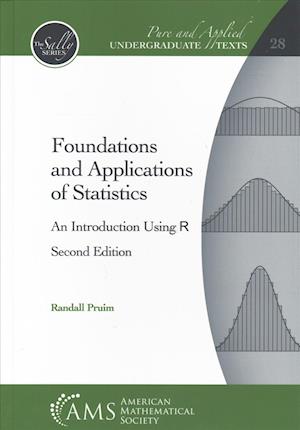 Foundations and Applications of Statistics