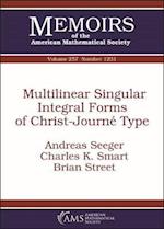 Multilinear Singular Integral Forms of Christ-Journe Type