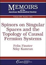 Spinors on Singular Spaces and the Topology of Causal Fermion Systems