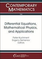 Differential Equations, Mathematical Physics, and Applications